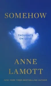 Book Cover - Somehow: Thoughts on Love